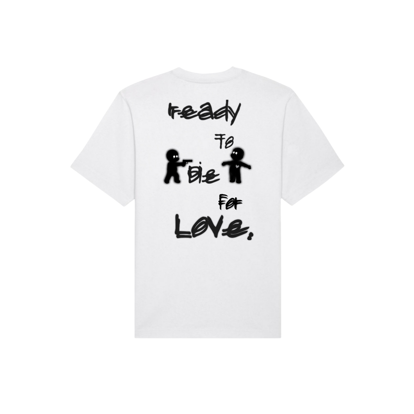 T-shirt "Die For Love."